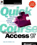 Quick course in Microsoft Access 97 /