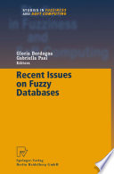 Recent issues on fuzzy databases /