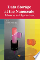 Data storage at the nanoscale : advances and applications /