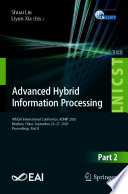 Advanced Hybrid Information Processing : 4th EAI International Conference, ADHIP 2020, Binzhou, China, September 26-27, 2020, Proceedings, Part II /