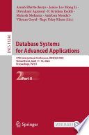 Database Systems for Advanced Applications : 27th International Conference, DASFAA 2022, Virtual Event, April 11-14, 2022, Proceedings, Part II /