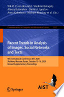 Recent Trends in Analysis of Images, Social Networks and Texts : 9th International Conference, AIST 2020, Skolkovo, Moscow, Russia, October 15-16, 2020 Revised Supplementary Proceedings /