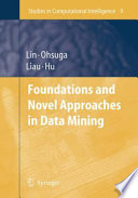 Foundations and novel approaches in data mining /