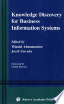 Knowledge discovery for business information systems /