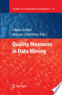 Quality measures in data mining /