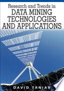 Research and trends in data mining technologies and applications /