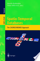 Spatio-temporal databases : the CHOROCHRONOS approach /
