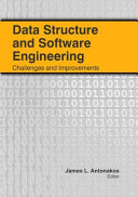 Data structure and software engineering : challenges and improvements /