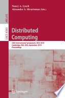Distributed computing : 24th international symposium, DISC 2010, Cambridge, MA, USA, September 13-15, 2010 : proceedings /