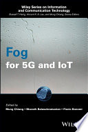 Fog for 5G and IoT /