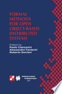 Formal methods for open object-based distributed systems : IFIP TC6/WG6.1 Third International Conference on Formal Methods for Open Object-Based Distributed Systems (FMOODS) : February 15-18, 1999, Florence, Italy /