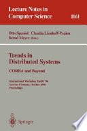 Trends in distributed systems : CORBA and beyond : International Workshop TreDS '96, Aachen, Germany, October 1-2, 1996 : proceedings /