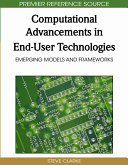 Computational advancements in end-user technologies : emerging models and frameworks /