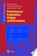 Performance evaluation : origins and directions /
