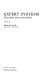 Expert systems : principles and case studies /