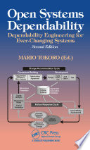 Open systems dependability : dependability engineering for ever-changing systems /