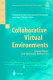 Collaborative virtual environments : digital places and spaces for interaction /