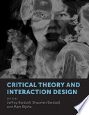 Critical theory and interaction design /