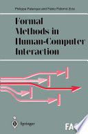 Formal methods in human-computer interaction /