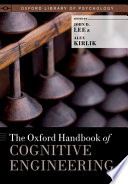 The Oxford handbook of cognitive engineering /