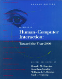 Readings in human-computer interaction : toward the year 2000 /