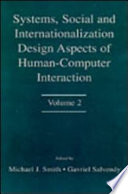 Systems, social and internationalization design aspects of human-computer interaction /