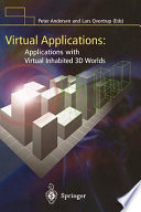 Virtual applications : applications with virtual inhabited 3D worlds /