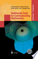 Multimedia tools for communicating mathematics /