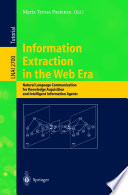 Information extraction in the Web era : natural language communication for knowledge acquisition and intelligent information agents /