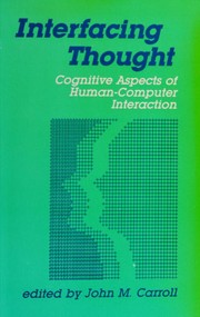 Interfacing thought : cognitive aspects of human-computer interaction /