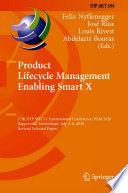 Product Lifecycle Management Enabling Smart X : 17th IFIP WG 5.1 International Conference, PLM 2020, Rapperswil, Switzerland, July 5-8, 2020, Revised Selected Papers /