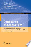 Optimization and Applications : 10th International Conference, OPTIMA 2019, Petrovac, Montenegro, September 30 - October 4, 2019, Revised Selected Papers /