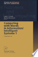 Computing with words in information/intelligent systems /