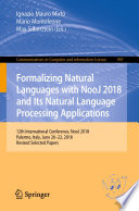 Formalizing Natural Languages with NooJ 2018 and Its Natural Language Processing Applications : 12th International Conference, NooJ 2018, Palermo, Italy, June 20-22, 2018, Revised Selected Papers /