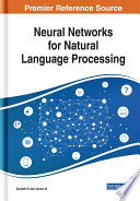 Neural networks for natural language processing /
