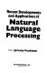 Recent developments and applications of natural language processing /