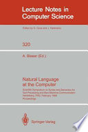 Natural language at the computer : proceedings /