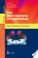 From object-orientation to formal methods : essays in memory of Ole-Johan Dahl /