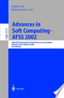 Advances in soft computing : AFSS 2002 : 2002 AFSS International Conference on Fuzzy Systems, Calcutta, India, February 3-6, 2002 : proceedings /