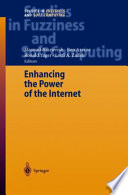 Enhancing the power of the Internet /
