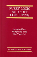 Fuzzy logic and soft computing /
