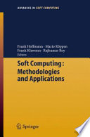 Soft computing : methodologies and applications /