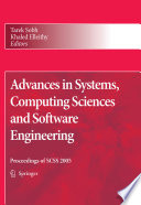 Advances in systems, computing sciences and software engineering : proceedings of SCSS 2005 /