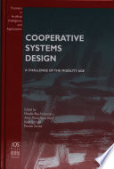 Cooperative systems design : a challenge of the mobility age /