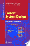 Correct system design : recent insights and advances /