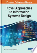 Novel approaches to information systems design /