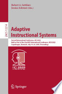 Adaptive Instructional Systems : Second International Conference, AIS 2020, Held as Part of the 22nd HCI International Conference, HCII 2020, Copenhagen, Denmark, July 19-24, 2020, Proceedings /