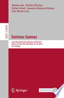 Serious Games : Joint International Conference, JCSG 2020, Stoke-on-Trent, UK, November 19-20, 2020, Proceedings /