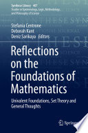 Reflections on the Foundations of Mathematics : Univalent Foundations, Set Theory and General Thoughts /