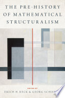 The prehistory of mathematical structuralism /
